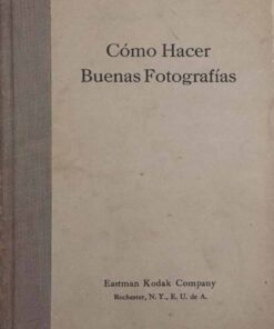 Cómo Hacer Buenas Fotográfias