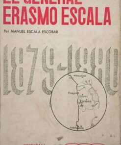 El General Erasmo Escala