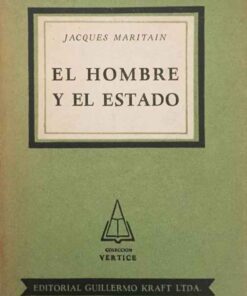 El Hombre Y El Estado