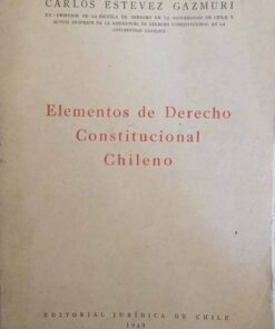 Elementos De Derecho Constitucinal Chileno