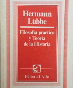 Filosofia Práctica y Teoría de la historia