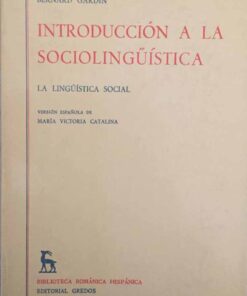 Introducción a La Sociolingüistica