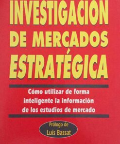 Investigación De Mercados Estratégica