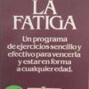 La Fatiga