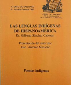 Las Lenguas Indígenas De Hispanoamérica
