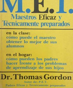 M.E.T. Maestros Eficaz Y Técnicamente Preparados