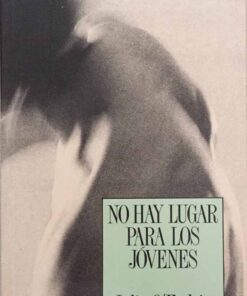 No hay Lugar Para los Jovenes