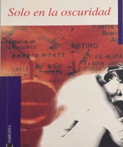 Solo En La Oscuridad