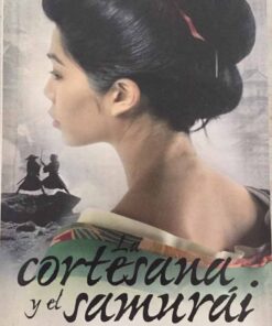 La Cortesana y El Samurai